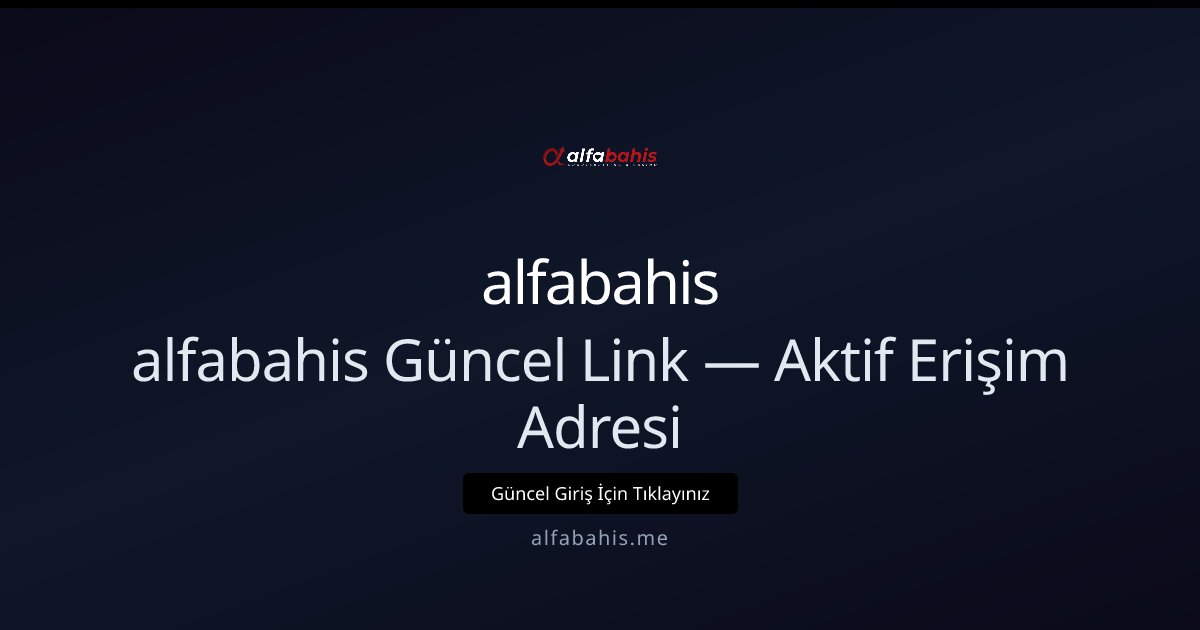 alfabahis güncel erişim adresi